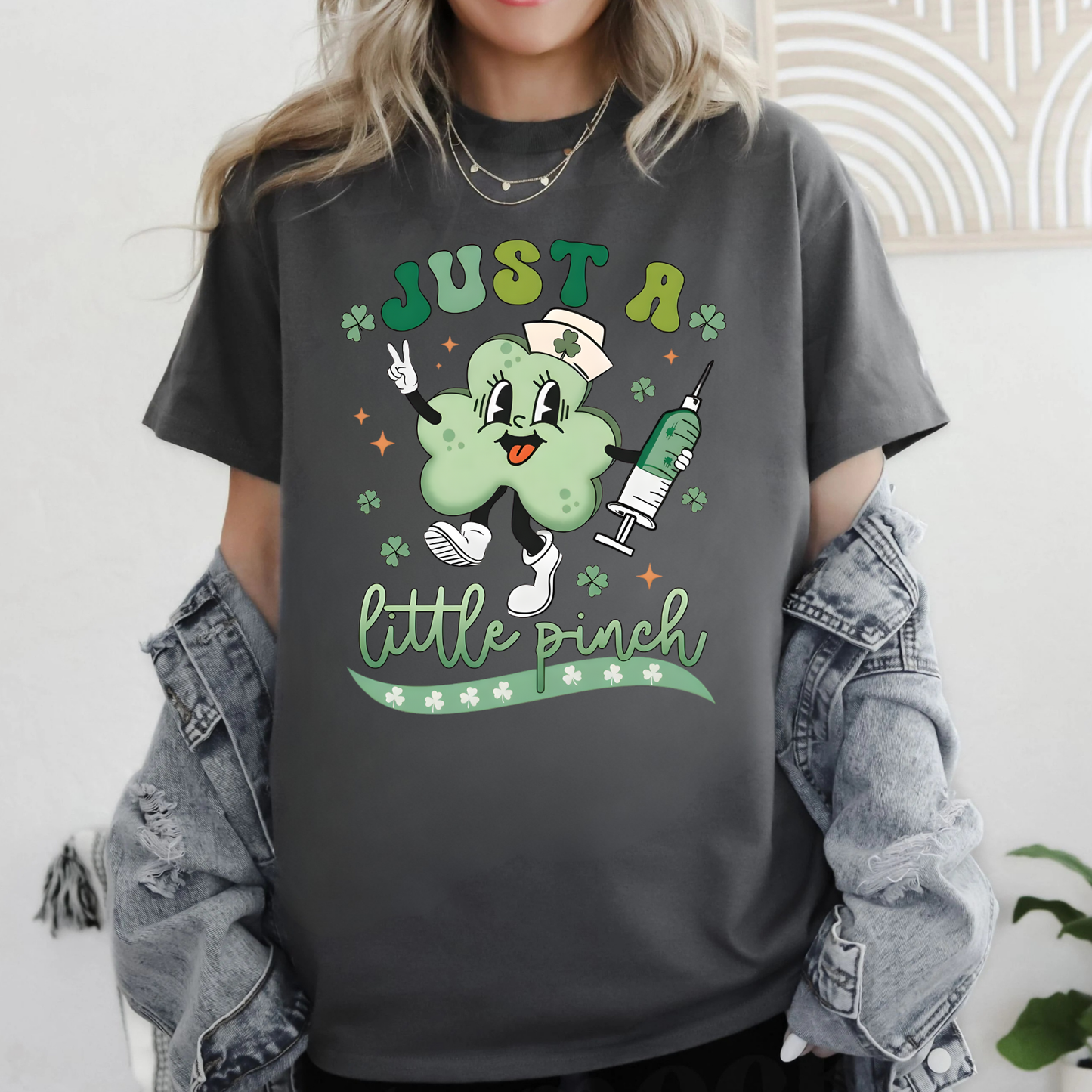 Just a Little Pinch Nurse Shamrock Tee