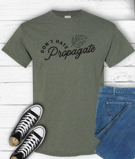 Don't Hate Propagate
